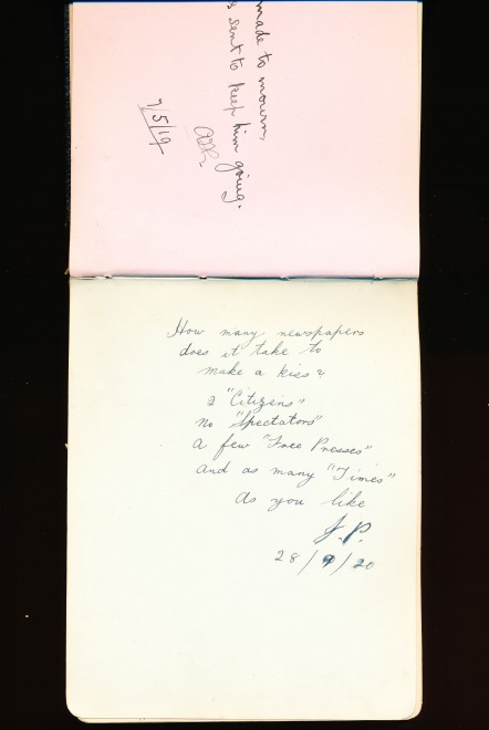 Autograph entry:</br> </br> ’How many newspapers does it take to make a kiss?</br> 2 ”Citizens” No ”Spectators” A few ”Free Presses” And as many ”Times” as you lik J.P. 28/9/20”